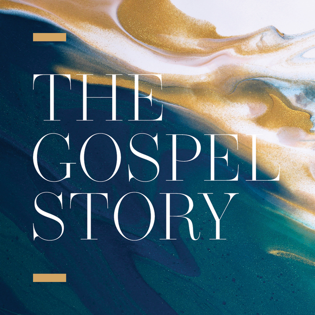 The Gospel Story